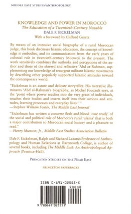 Knowledge and Power in Morocco: The Education of a Twentieth-Century Notable (Princeton Studies on the Near East, 1)